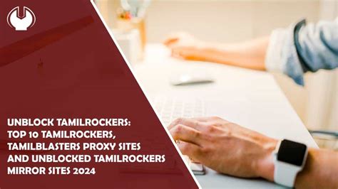 tamilblasters proxy|Unblock TamilRockers: Top 10 TamilRockers,。